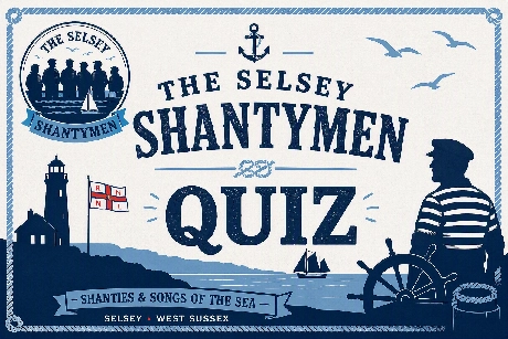 The Selsey Shantymen Quiz